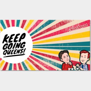 Keep Going Queens (solid) Posters and Art